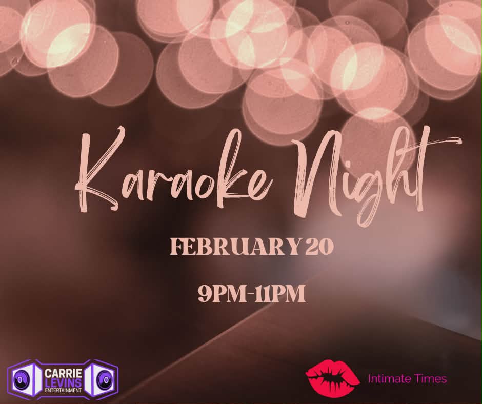 Karaoke at Intimate Times