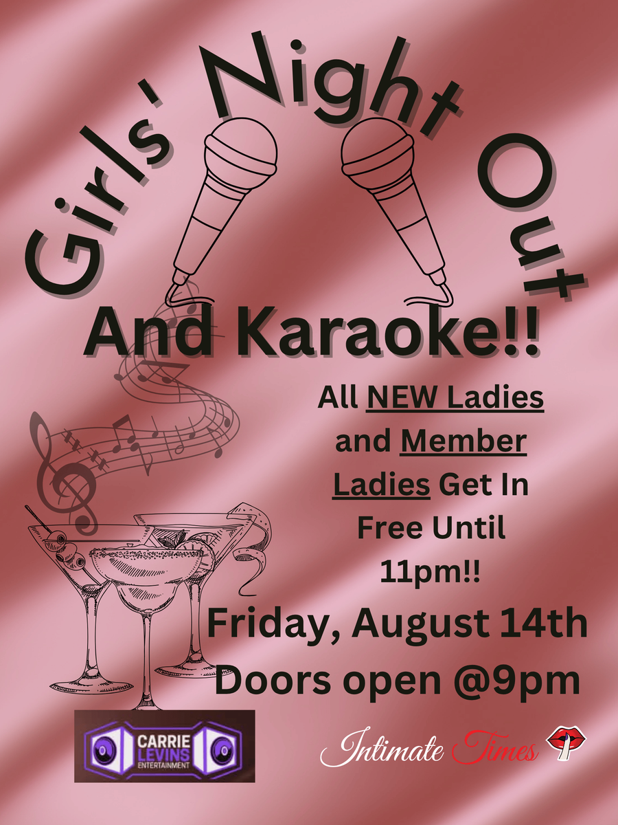 Girls' Night Out AND Karaoke