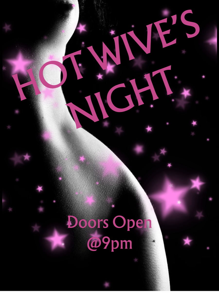 Hot Wife Night