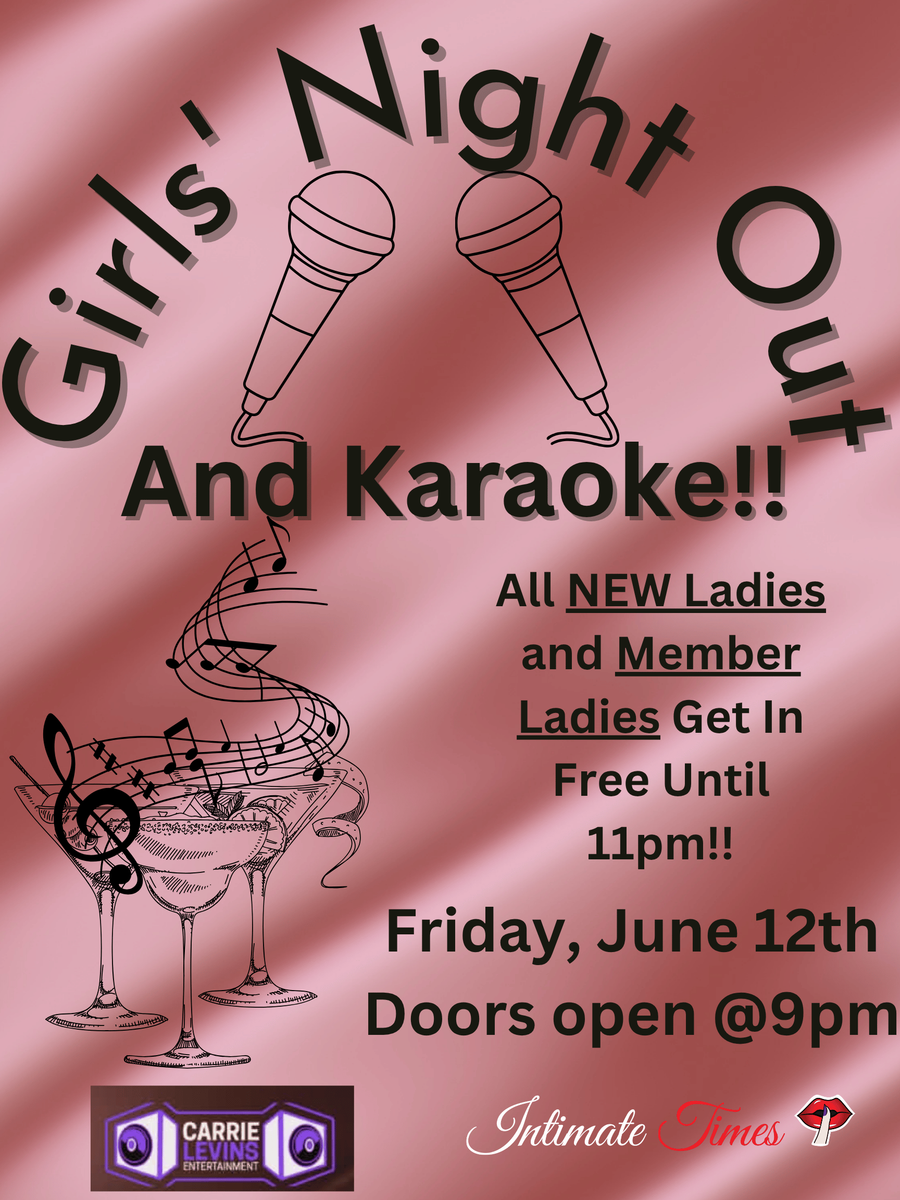 Girls' Night Out AND Karaoke
