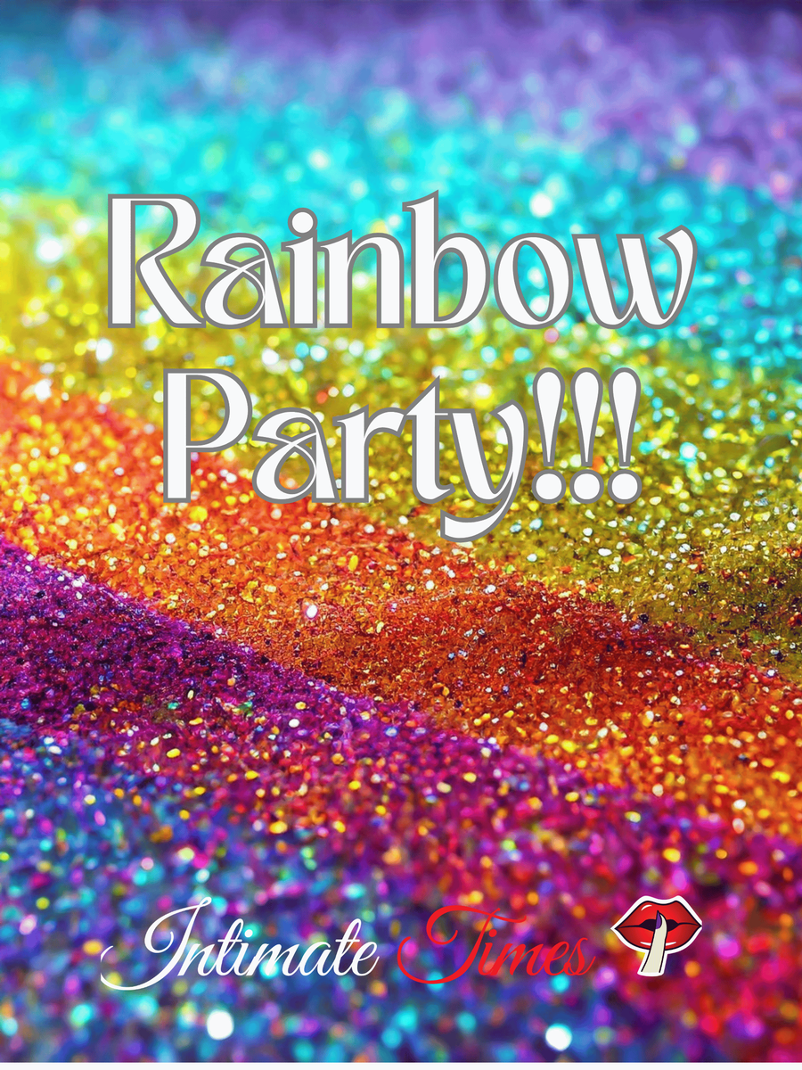 Rainbow Party!!!